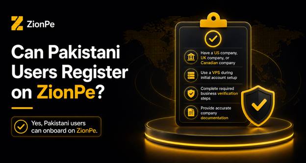 Can Pakistani Users Onboard on ZionPe in 2026?