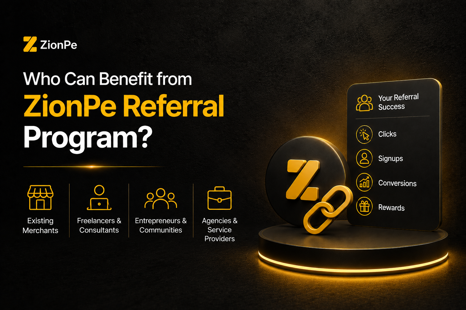 ZionPe Referral Program benefits listed with icons for merchants, freelancers, entrepreneurs, agencies, and rewards.